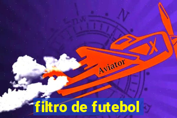 filtro de futebol